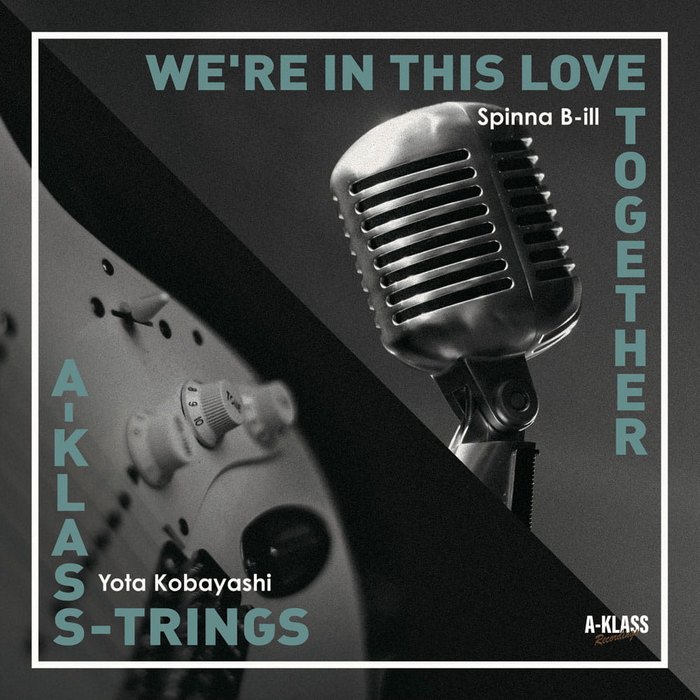 【新品】Spinna B-ill / WE'RE IN THIS LOVE TOGETHER