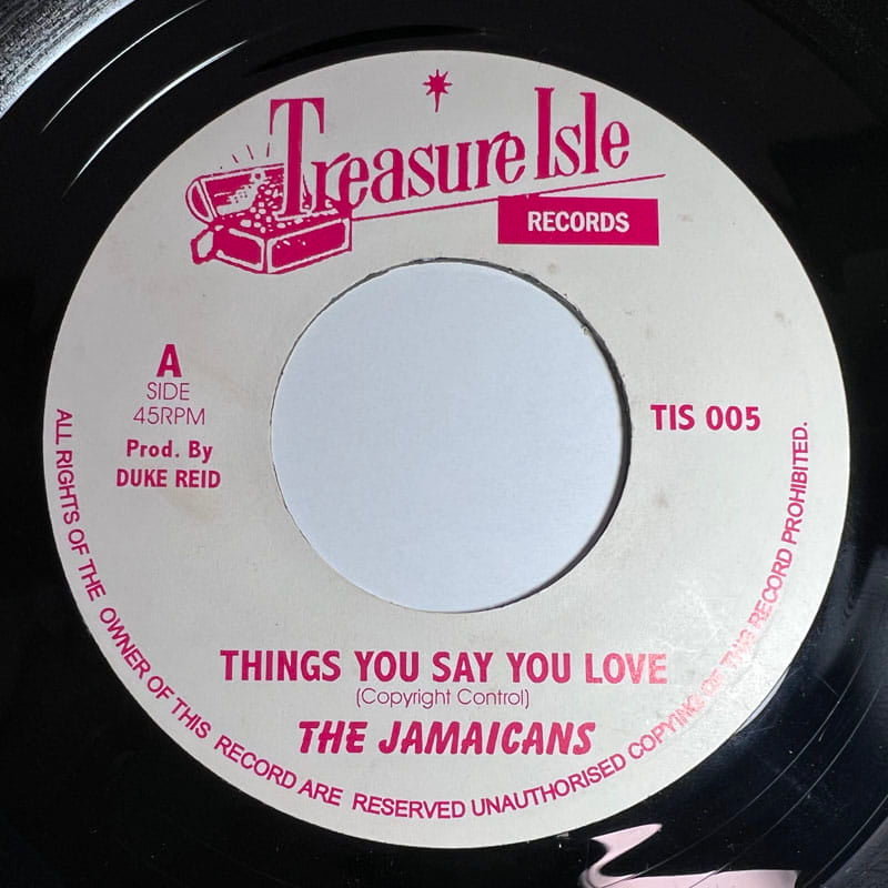 THE THREE TOPS / IT'S RAINING - JAMAICANS / THINGS YOU SAY YOU LOVE