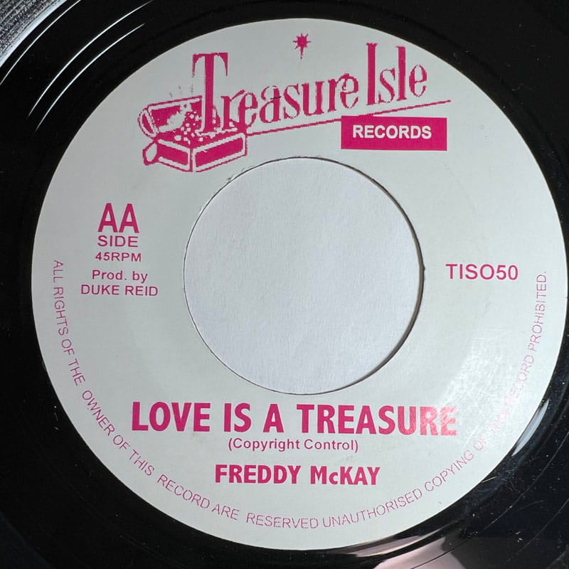 FREDDY McKAY / LOVE IS A TREASURE - THE TECHNIQUES / YOU DON'T CARE