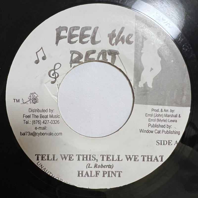HALF PINT / TELL WE THIS, TELL WE THAT