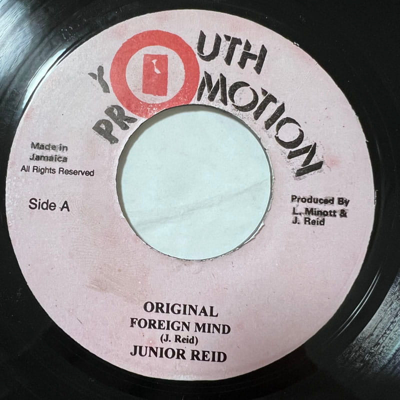 JUNIOR REID / ORIGINAL FOREIGN MIND
