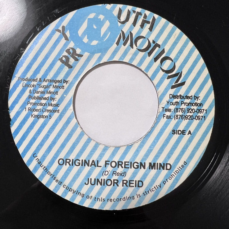 JUNIOR REID / WHAT HEY SAY - ORIGINAL FOREIGN MIND