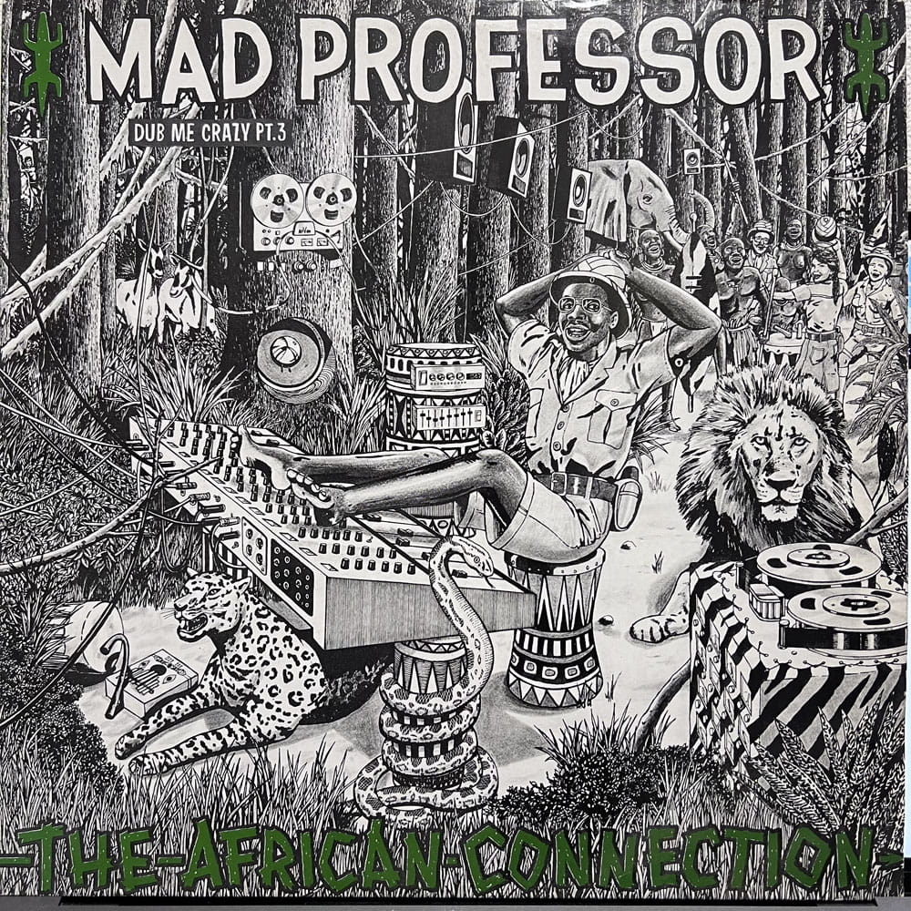 MAD PROFESSOR / DUB ME CRAZY PT3