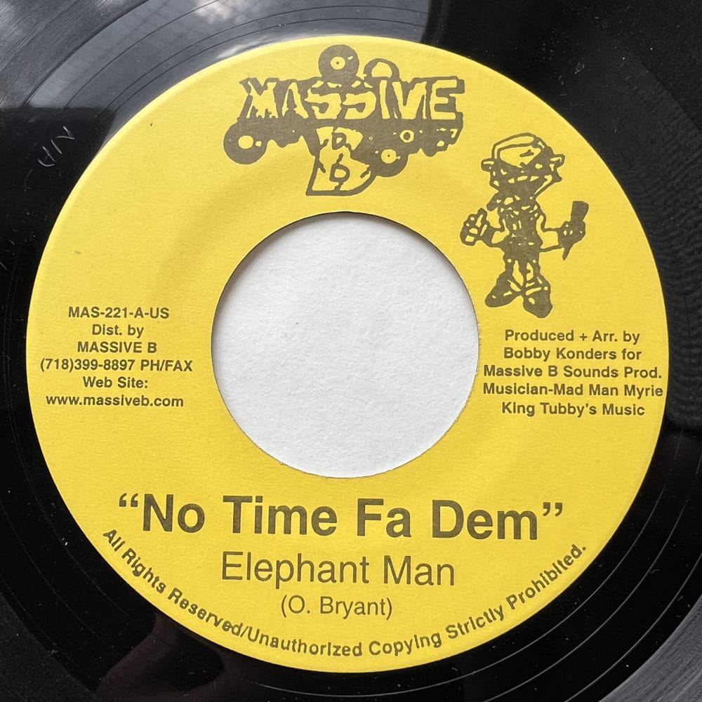 ELEPHANT MAN / NO TIME FA DEM