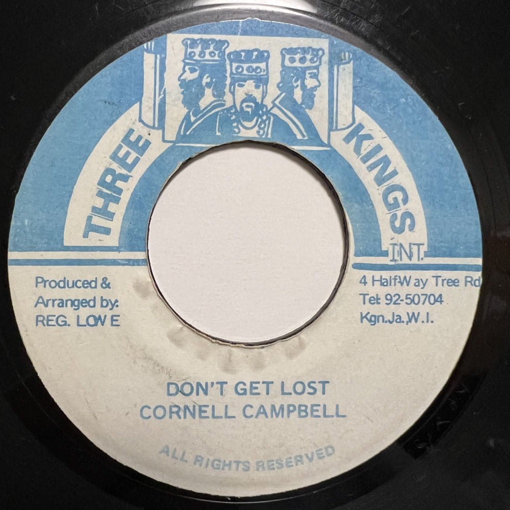 CORNELL CAMPBELL / DON'T GET LOST