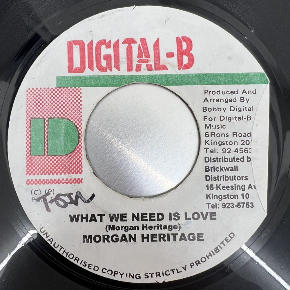MORGAN HERITAGE / WHAT WE NEED IS LOVE – YARDIES SHACK RECORDS