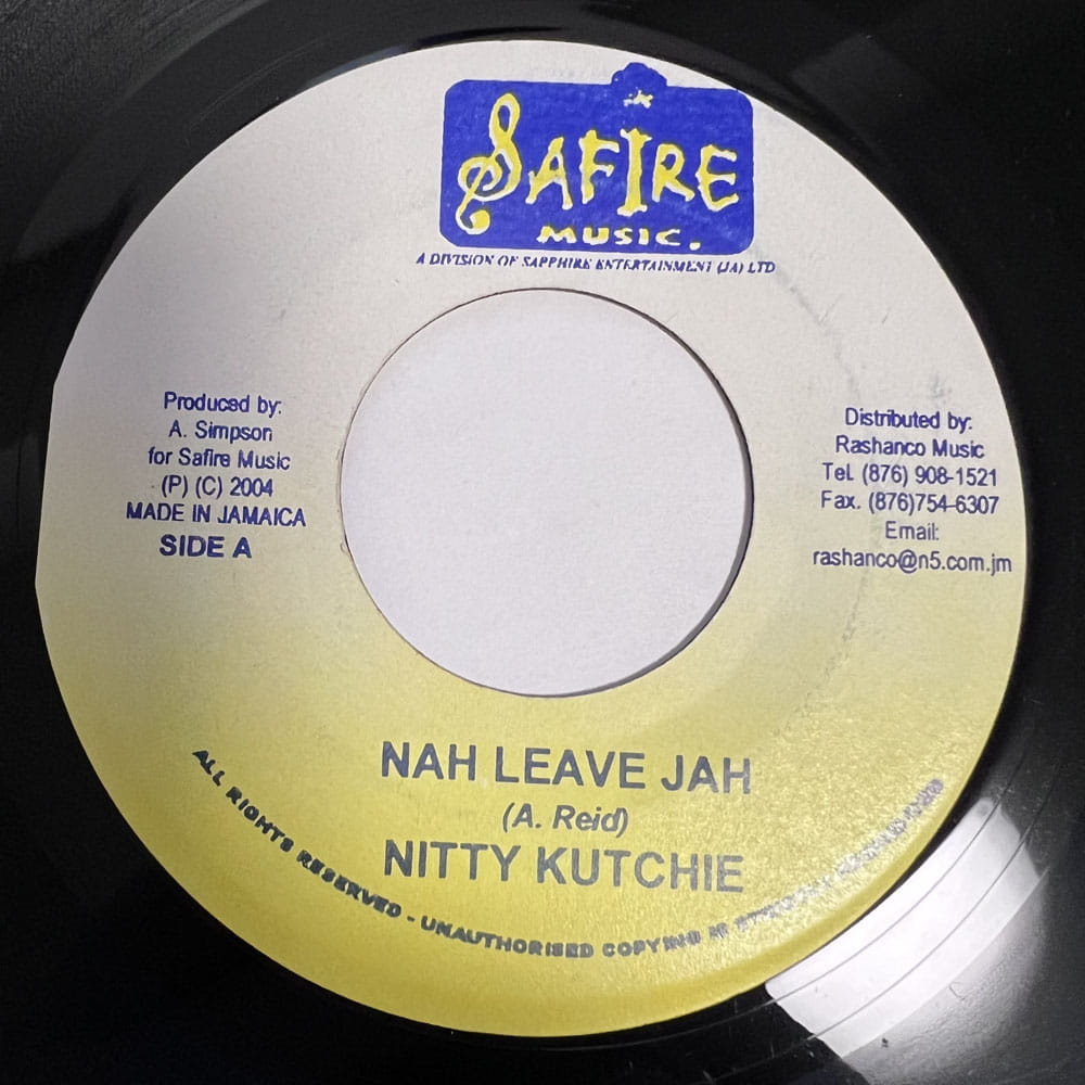 NITTY KUTCHIE / NAH LEAVE JAH