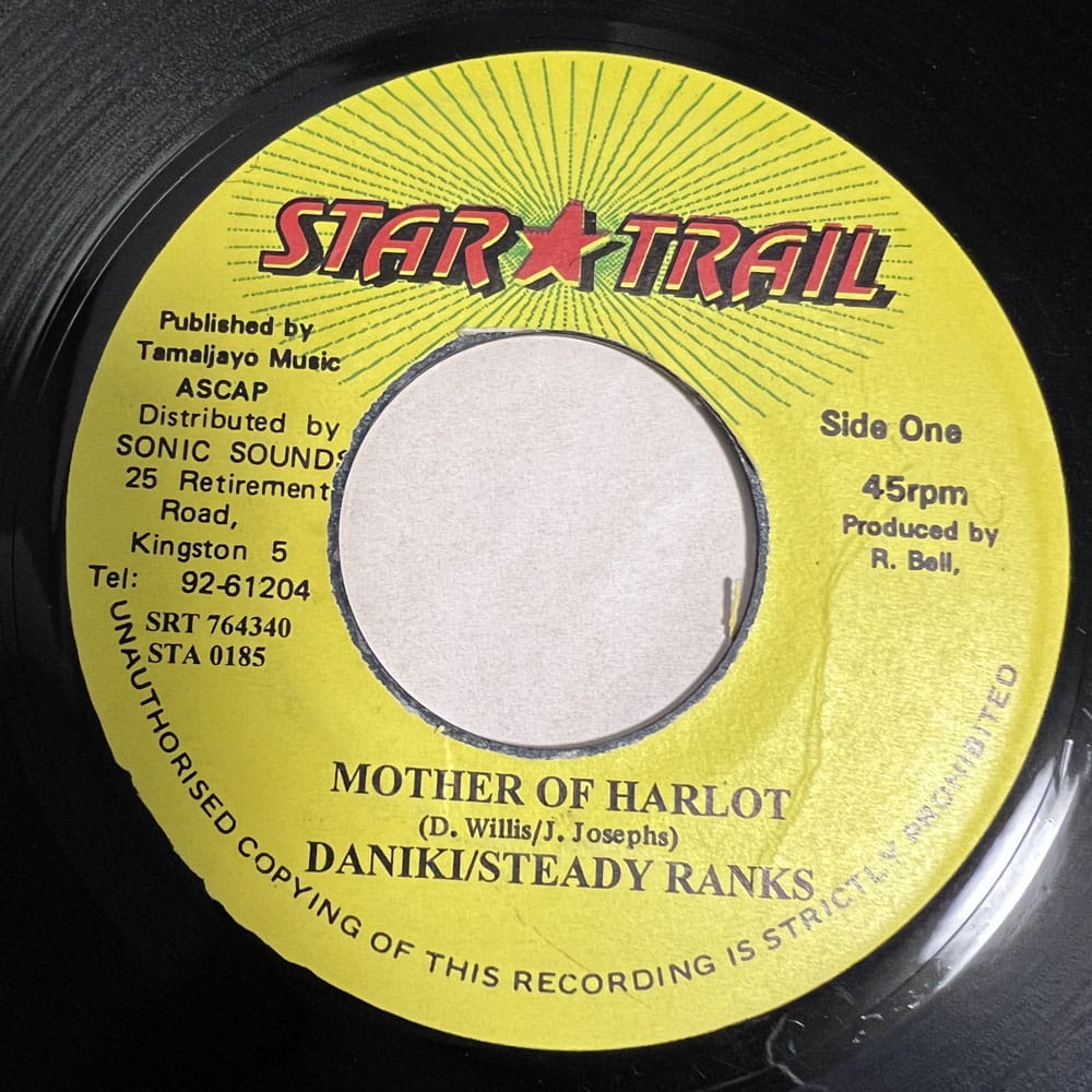 DANIKI & STEADY RANKS / MOTHER OF HARLOT