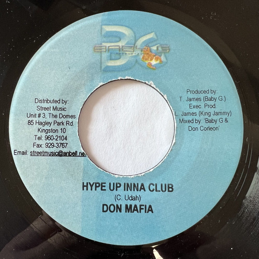 DON MAFIA / HYPE UP INNA CLUB - MEGA BANTON / WE NUH FEAR