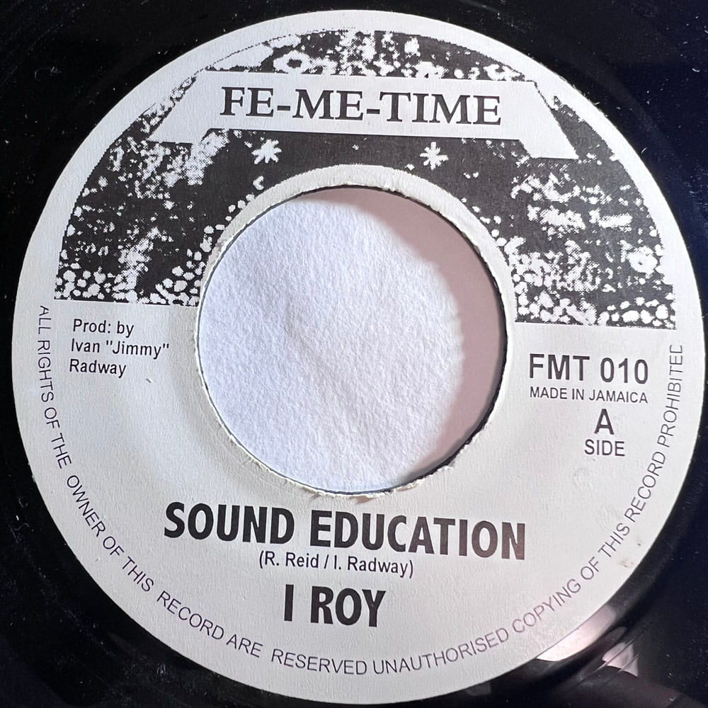 I ROY / SOUND EDUCATION