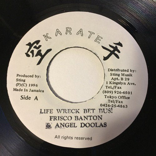 FRISCO BANTON & ANGEL DOOLAS / LIFE WRECK BET BUS!