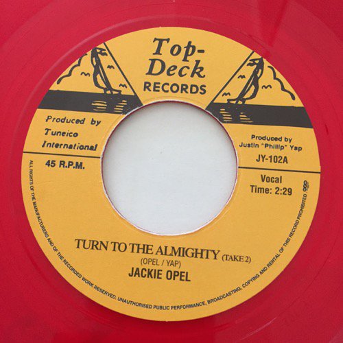 JACKIE OPEL / TURN TO THE ALMIGHTY - JOHNNY MOORE / RED IS DANGER