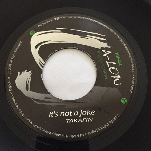 TAKAFIN / IT'S NOT A JOKE