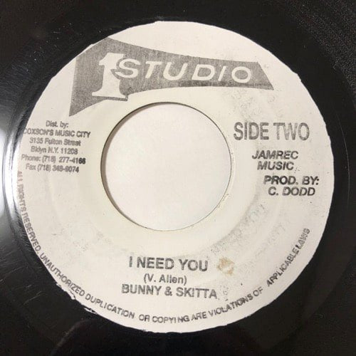 ERIC MONTY MORRIS & ROY / JENNY - BUNNY WAILER & SKITTA / I NEED YOU