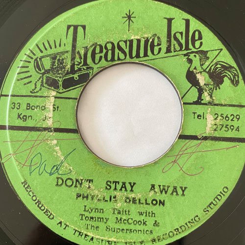 PHILLIS DILLON / DON'T STAY AWAY - LYNN TAITT / LARA'S THEME