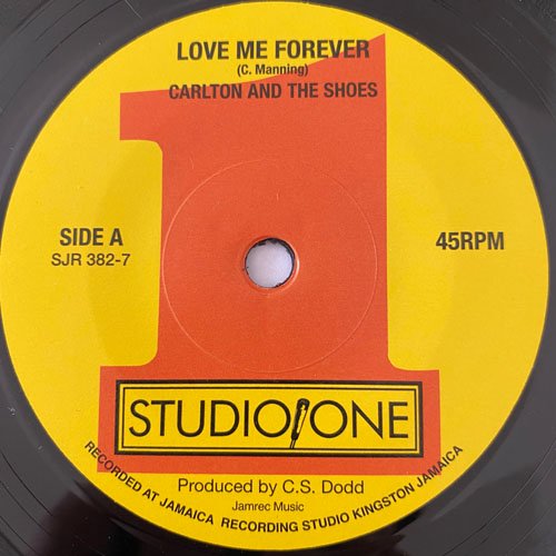 CARLTON AND THE SHOES / LOVE ME FOREVER - NEVER LET GO