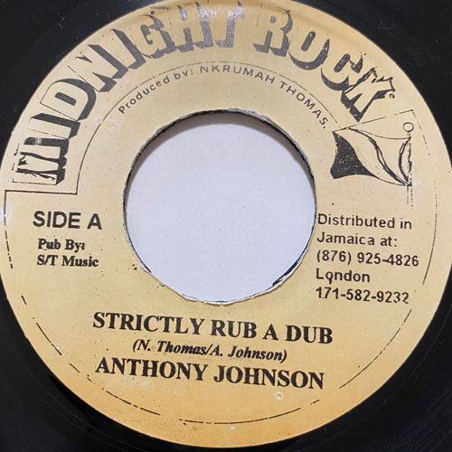 ANTHONY JOHNSON / STRICTLY RUB A DUB