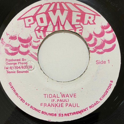 FRANKIE PAUL / TIDAL WAVE