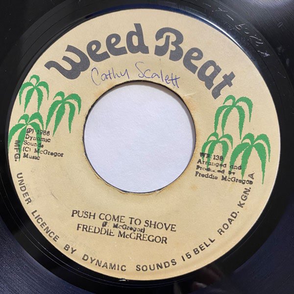 FREDDIE McGREGOR / PUSH COME TO SHOVE