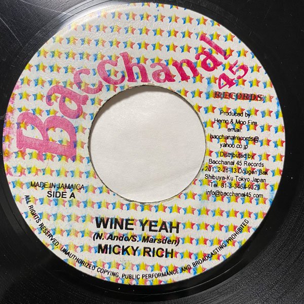 MICKY RICH / WINE YEAH