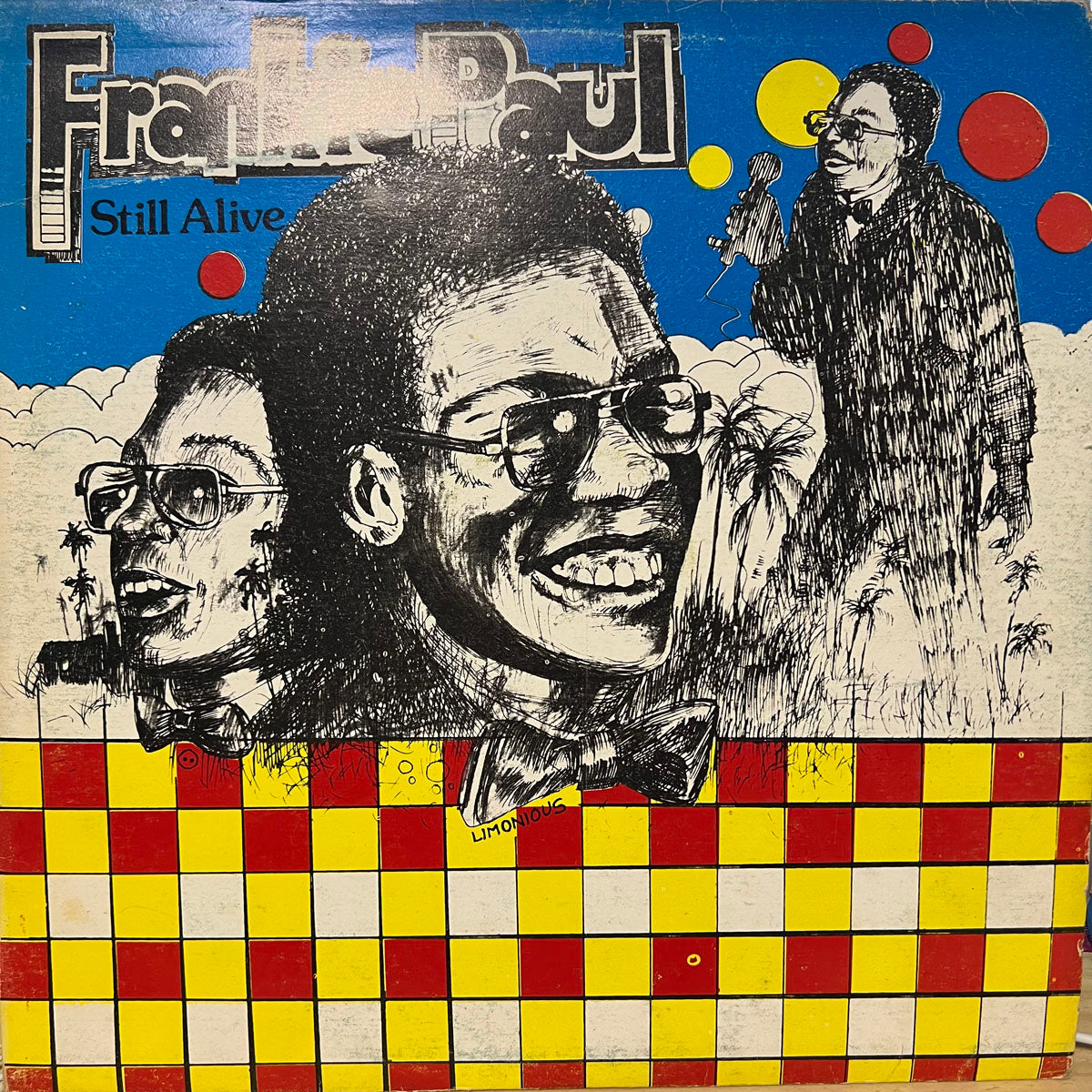 FRANKIE PAUL / STILL ALIVE