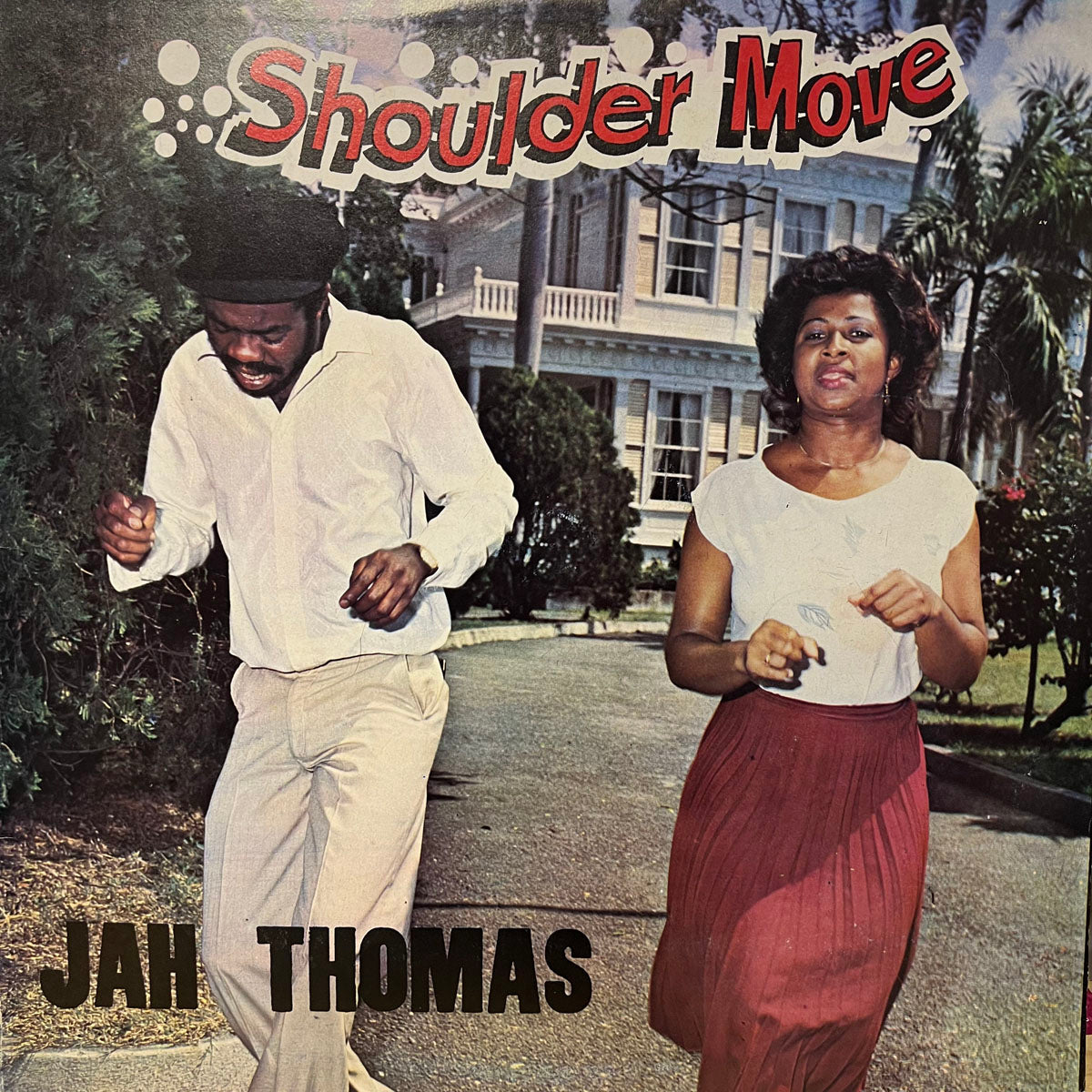 JAH THOMAS / SHOULDER MOVE