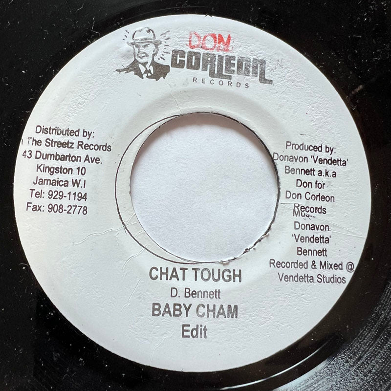 BABY CHAM / CHAT TOUGH