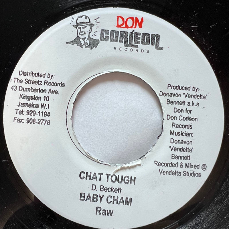 BABY CHAM / CHAT TOUGH