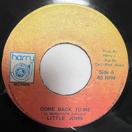 LITTLE JOHN / CCOME BACK TOME