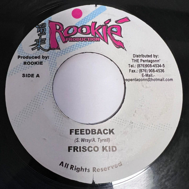 FRISCO KID / FEEDBACK