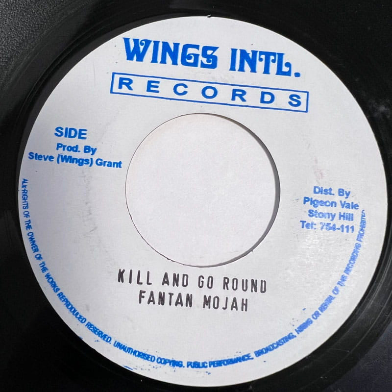 FANTAN MOJAH / KILL AND GO ROUND