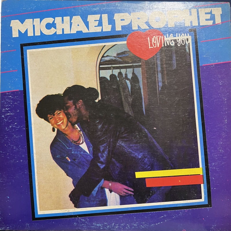 MICHAEL PROPHET / LOVING YOU