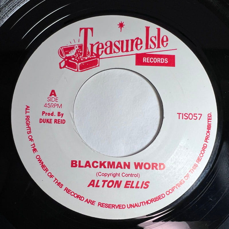 ALTON ELLIS / BLACKMAN'S WORD/ I CAN'T STAND IT