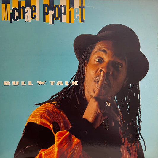 MICHAEL PROPHET / BULL TALK