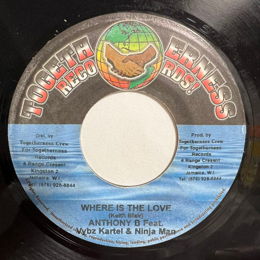 ANTHONY B, VYBZ KARTEL & NINJAMAN / WHERE IS THE LOVE
