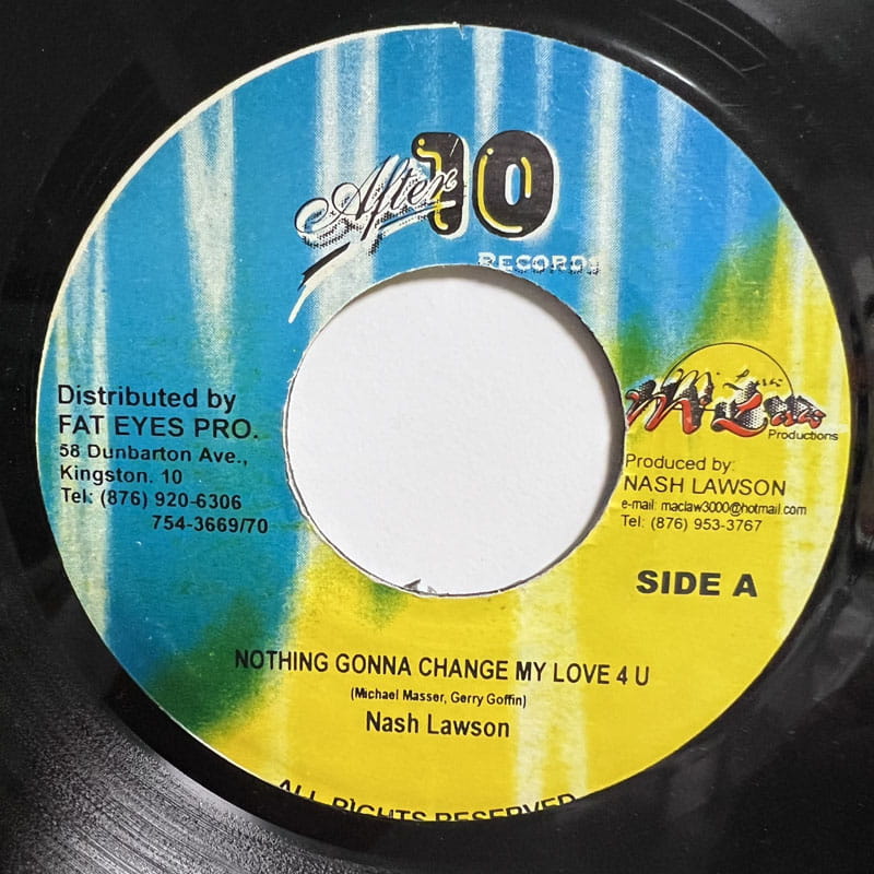 NASH LAWSON / NOTHING GONNA CHANGE MY LOVE 4U