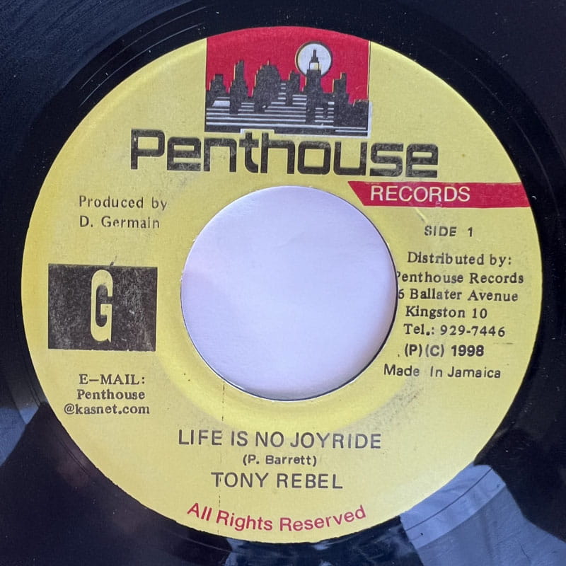 TONY REBEL / LIFE IS NO JOYRIDE