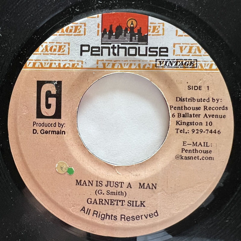 GARNETT SILK / MAN IS JUST A MAN