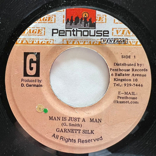 GARNETT SILK / MAN IS JUST A MAN