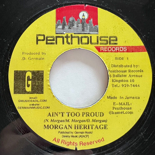 MORGAN HERITAGE / AIN'T TOO PROUD