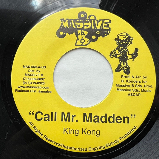 KING KONG / CALL MR. MADDEN