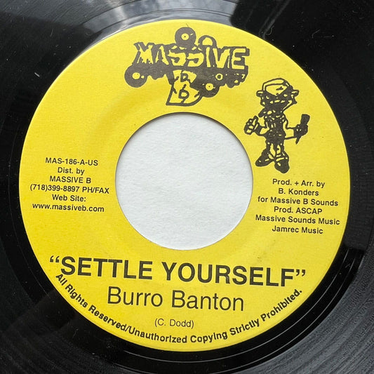 BURRO BANTON / SETTLE YOURSELF