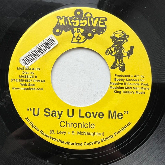 CHRONICLE / U SAY U LOVE ME