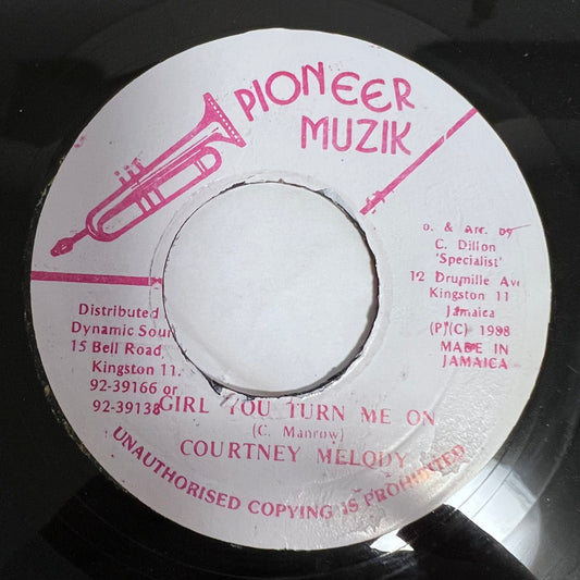 COURTNEY MELODY / GIRL YOU TURN ME ON