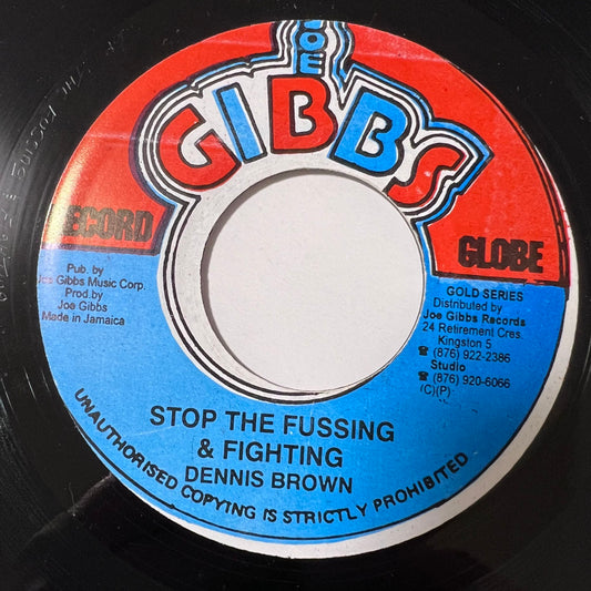 DENNIS BROWN / STOP THE FUSSING &amp; FIGHTING