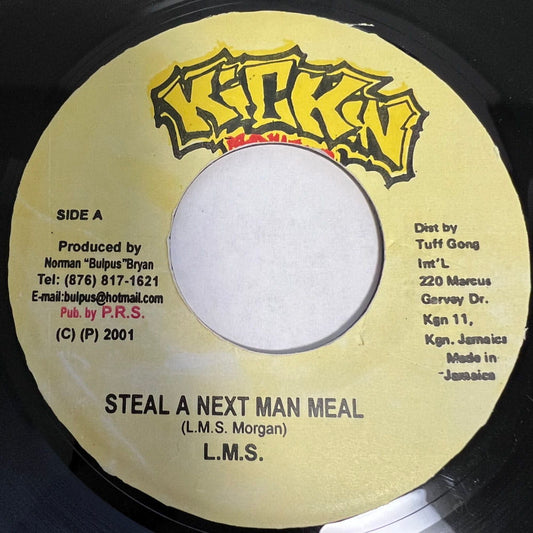 L.M.S. / STEAL A NEXT MAN MEAL