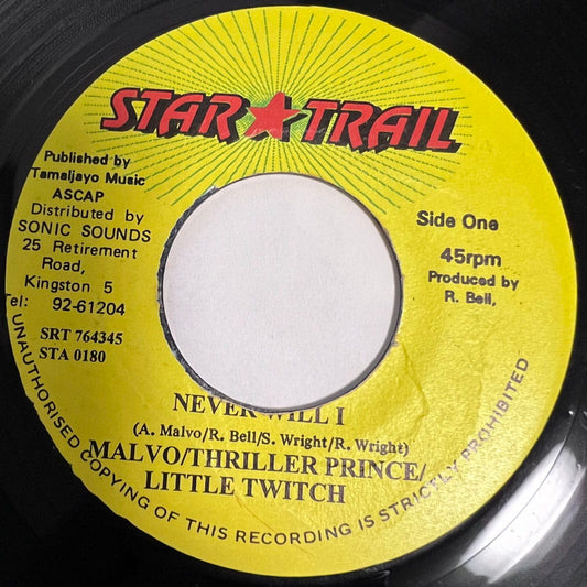 ANTHONY MALVO, THRILLER PRINCE &amp; LITTLE TWITCH / NEVER WILL I