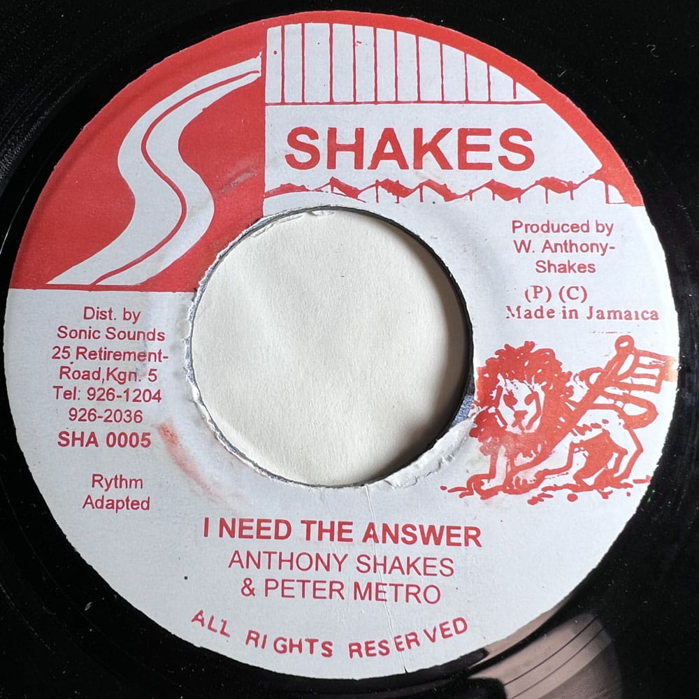 PETER METRO &amp; ANTHONY SHAKES / I NEED THE ANSWER