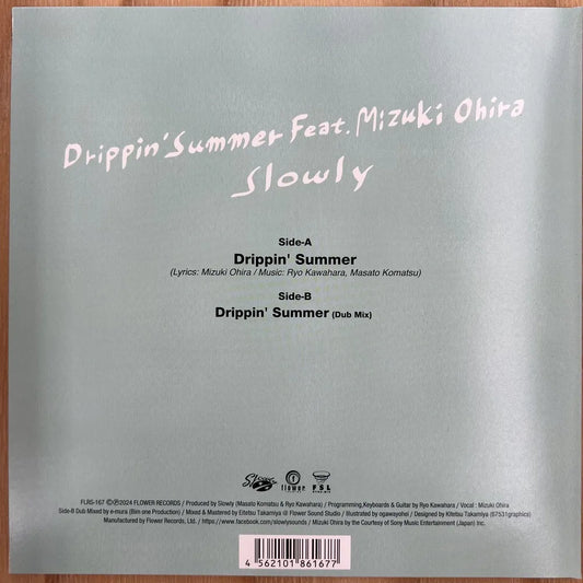 【新品】SLOWLY / Drippin' Summer Feat. Mizuki Ohira