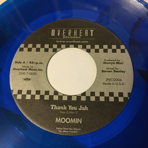 MOOMIN / THANK YOU JAH - Never give up